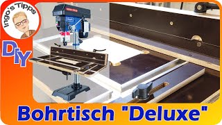 Bohrtisch Bohranschlag für die Standbohrmaschine selber Bauen mit vielen Extras DIY  IngosTipps [upl. by Steffi]