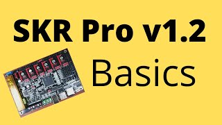 SKR Pro v12  Basics [upl. by Bergquist]