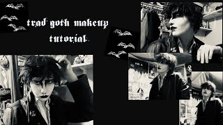 🦇 trad gothic makeup tutorial 🦷🕸️ [upl. by Aneahs40]