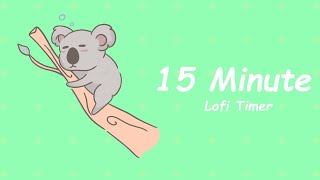 Aesthetic Timer Koala  15 Minutes [upl. by Oicnerual]