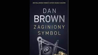 Dan Brown  Robert Langdon tom 3  Zaginiony symbol1  Audiobooki  Audiobook Pl  Romans [upl. by Akli]