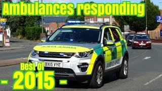 Ambulances and EMS responding  BEST OF 2015 [upl. by Tiff]