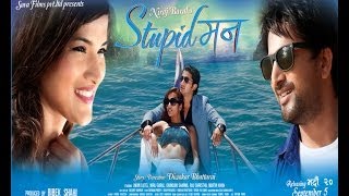 Stupid Mann  Nepali Film  Title song  Photo Look [upl. by Ahsitra]