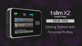 How to Set Up Personal Profiles on the tslim X2 Insulin Pump [upl. by Tortosa]