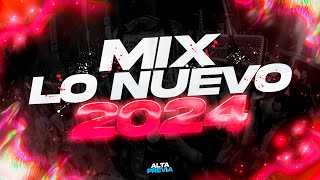 MIX LO NUEVO 2024 🔥 PREVIA Y CACHENGUE  REGGAETON 2024  LO MAS ESCUCHADO  ALTA PREVIA 🔥 [upl. by Rushing292]