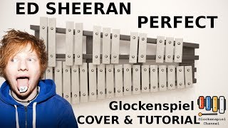 💗Ed Sheeran  Perfect 🎺XYLOPHONE GLOCKENSPIEL COVERTUTORIAL🎧EASY [upl. by Dwayne]