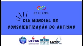 🔵🔵🔵 02 de abril  Dia Mundial da Conscientização do Autismo [upl. by Nahpos]