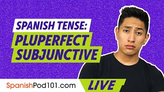 Learn Spanish Tense Pluperfect Subjunctive [upl. by Nytsuj899]