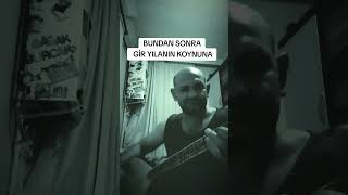 ALPER KILIÇBUNDAN SONRA GİR YILANIN KOYNUNA alperkilicofficial [upl. by Janifer]