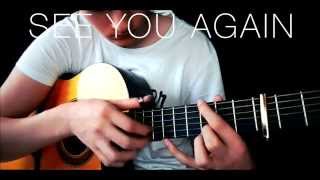 See You Again  Wiz Khalifa ft Charlie Puth  Fingerstyle Guitar Cover [upl. by Wichern]