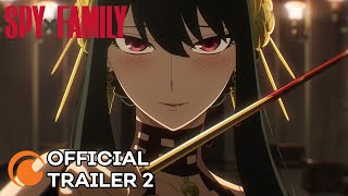 SPY x FAMILY  OFFICIAL TRAILER 2 [upl. by Ayocal]