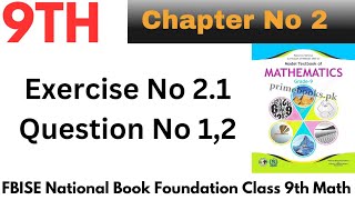 Class 9th Math chapter 2 exercise 21 question no 12 New National book foundation 9th class math [upl. by Elleon101]