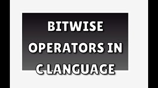 Bitwise Operators  C Language  Pavaniteaches [upl. by Miarfe961]