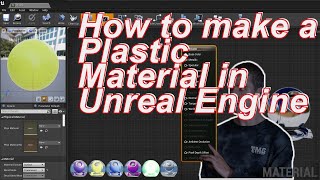 How to create a PLASTIC Material in Unreal Engine [upl. by Bora]