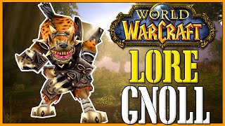 Gnoll  World of Warcraft Lore [upl. by Papert851]