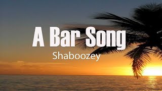 Shaboozey  A Bar Song Lyrics [upl. by Ailekat]