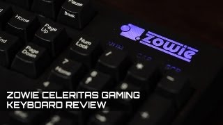 ZOWIE GEAR Celeritas Gaming Keyboard Review [upl. by Aramot584]