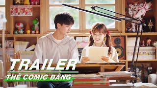 Official Trailer Shen Yue × Wang Jingxuan  The Comic Bang  开画少女漫  iQIYI [upl. by Arag]