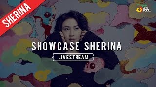 Livestream Showcase Sherina [upl. by Isador110]