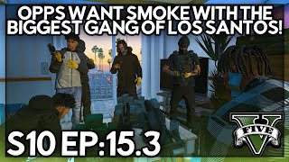 Episode 153 Opps Want Smoke With The Biggest Gang Of Los Santos  GTA RP  GW Whitelist [upl. by Pfeffer331]