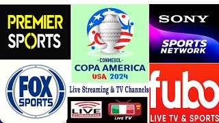 Copa America 2024 Live Streaming amp TV Channels  On Which Channel Copa America is live [upl. by Aennaej]