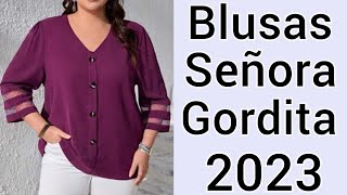 BLUSAS para SEÑORAS GORDITAS 2023  NUEVaS BLUSAS ELEGANTES para GORDITaS [upl. by Concoff]