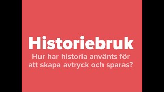 Historiebruk [upl. by Hennebery]