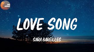 Sara Bareilles  Love Song  Im not gonna write you a love song Lyrics [upl. by Kreindler]