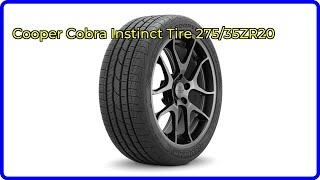 Review Cooper Cobra Instinct Tire 27535ZR20 ESSENTIAL details [upl. by Ytissahc]