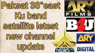 Ku band satellite paksat 38°east letest new channel update [upl. by Nwahc19]