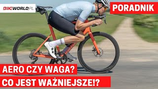 Aerodynamika czy waga Co jest ważniejsze na szosie [upl. by Eivla]