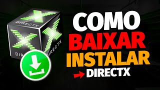 Como Baixar e Instalar DirectX 64 e 32 Bits no PC Em Qualquer Versão Windows [upl. by Ymas]