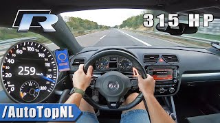 315HP VW Scirocco R TOP SPEED on AUTOBAHN NO SPEED LIMIT by AutoTopNL [upl. by Iilek]