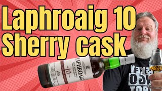 Laphroaig 10 Sherry cask Taking the original 10 to another level [upl. by Oler]