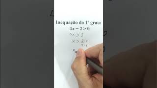 INEQUAÇÃO DO 1º GRAU 4x – 2 quotmaior que 0quot Resultado em poucos segundos MATEMÁTICA BÁSICA [upl. by Eulalee]