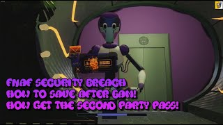 FNAF Security Breach How To Save After 6am  Get The Second Party Pass Roxys Raceway Time Glitch [upl. by Eelirol]