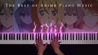 The Best of Anime Piano 6 Hours of Beautiful amp Relaxing Anime Piano Music [upl. by Noraa]