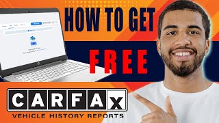 How to Get a Free Carfax Report 2024 [upl. by Lein]