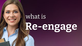 ReEngage Unlocking the Power of Participation [upl. by Attekram277]