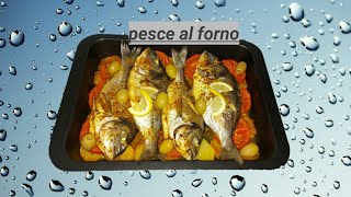 🐟orate al fornocon 🥔e🍅Buonissime [upl. by Vihs909]