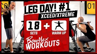 Bowflex Xtreme Leg Day Workout 1  18 sets  How to Squat Xceed PR3000 [upl. by Dorsey741]