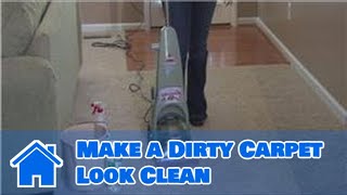 Housecleaning Tips  How to Make a Dirty Carpet Look Clean [upl. by Kristin795]