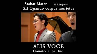 Ⅻ Quando corpus morietur・Amen Stabat Mater  Pergolesi  Countertenor Duo  ALIS VOCE shorts [upl. by Ardrey]