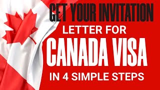 HOW TO GET VISA INVITATION LETTER FOR CANADA IN 4 STEPS [upl. by Loziram]