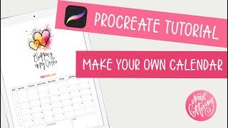 Procreate TUTORIAL Calendar Maker  How to create a PRINTABLE CALENDAR on your iPad or iPhone [upl. by Anivid]