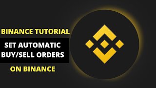 Binance Tutorial How To Set Binance Buy and Sell Orders [upl. by Casanova]