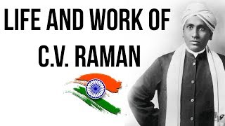 Life and work of C V Raman Inventor of Raman Scattering amp 1st scientist to get Bharat Ratna [upl. by Acinorehs]