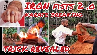 💥IRON FISTS 2O💥KARATE BREAKING💥TRICK REVEALED💥TAMISHWARI💥BRICK BREAKING🔥💪💪 [upl. by Ominoreg]