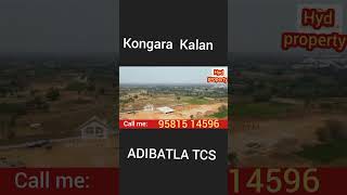 Kongara Kalan kongara Kalan real estate Foxconn kongarakalan plots for sale in hyderabadADIBATLA [upl. by Lou]