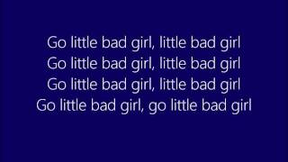 David Guetta  Little Bad Girl Lyrics [upl. by Annet]